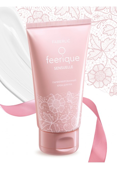 Парфюмированный крем для рук FABERLIC O feerique SENSUELLE
