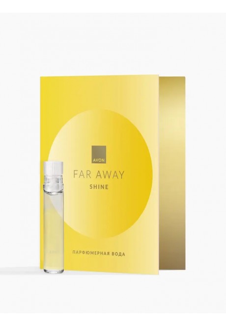 Парфюмерная вода Far Away Shine для нее — пробный образец